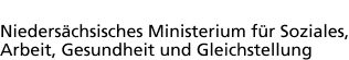 Niedersächsisches Ministerium für Soziales, Arbeit, Gesundheit und Gleichstellung