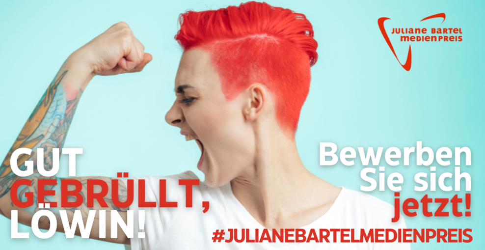 Juliane Bartel Medienpreis - jetzt bewerben!